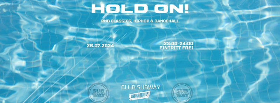 HOLD ON! RNB CLASSICS, HIP HOP & DANCEHALL