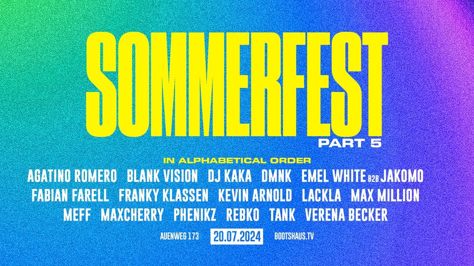 Bootshaus Sommerfest – Part 5