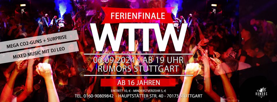 WTTW ab 16 Jahren - Stuttgarts erfolgreichste 16er Party seit über 23 Jahren!!!