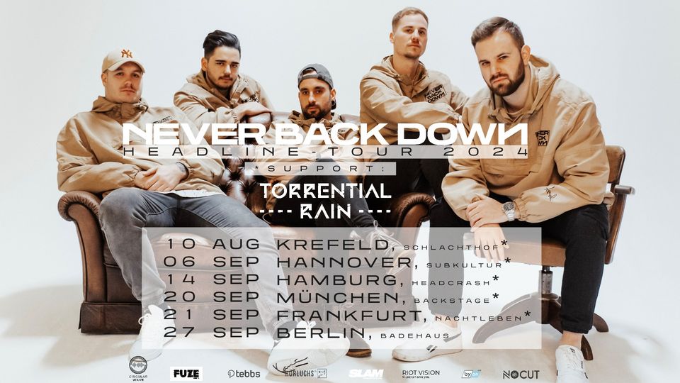 Never Back Down - Headline Tour 2024 Berlin