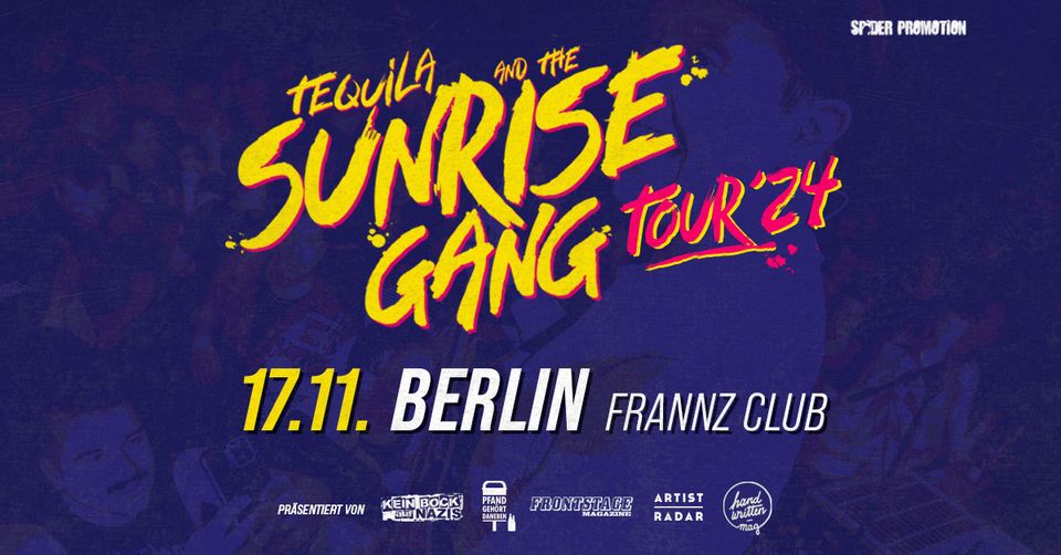 TEQUILA & THE SUNRISE GANG • Berlin (Frannz Club) • 17.11.2024