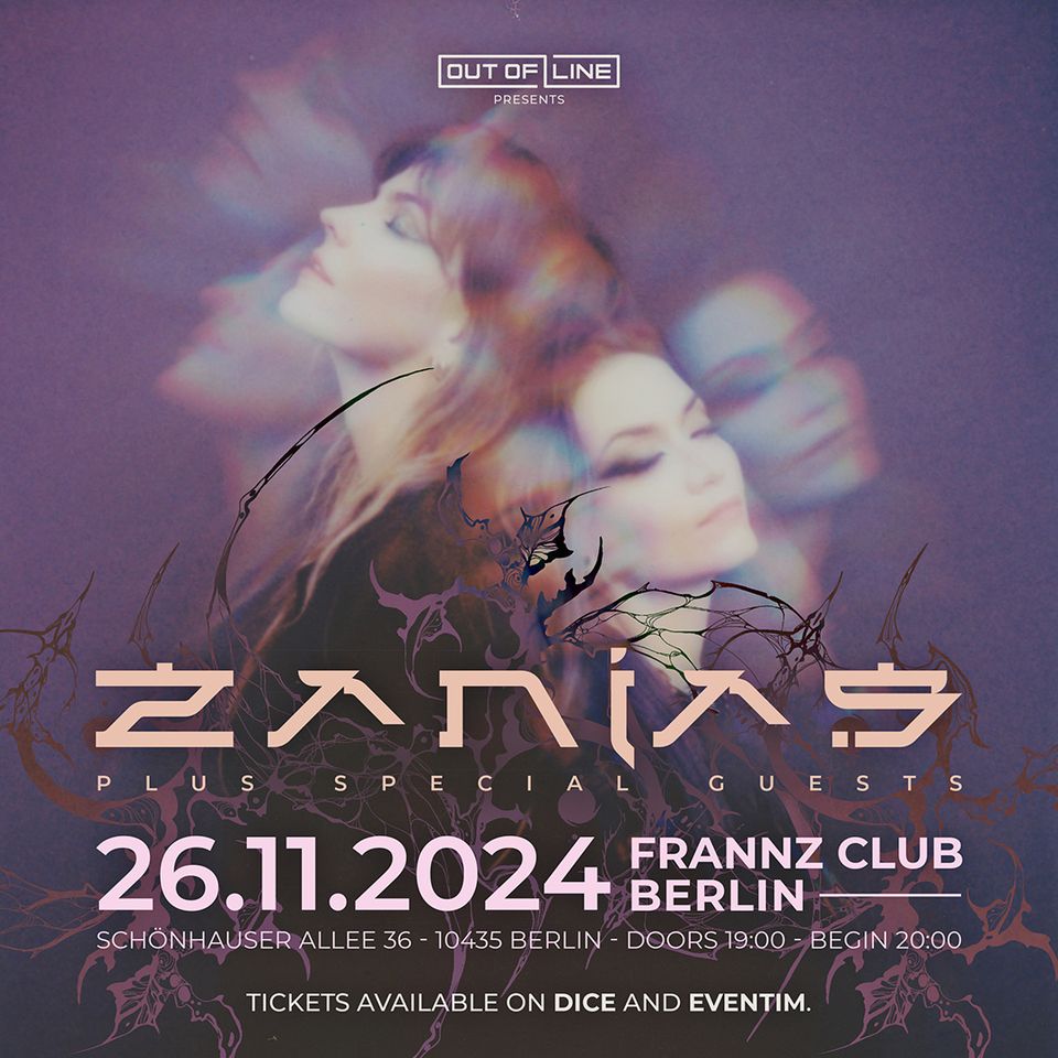 Out Of Line presents: ZANIAS // Berlin, Frannz Club