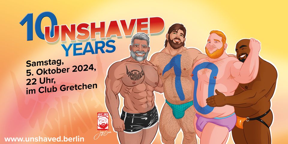 10 UNSHAVED Years