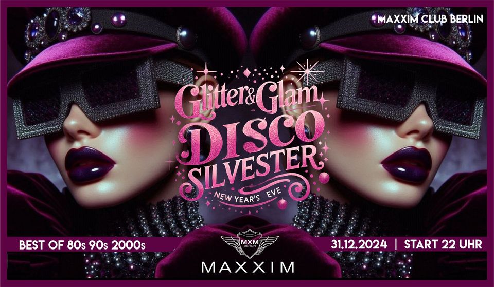 Glitter & Glam DISCO Silvester 2024/25