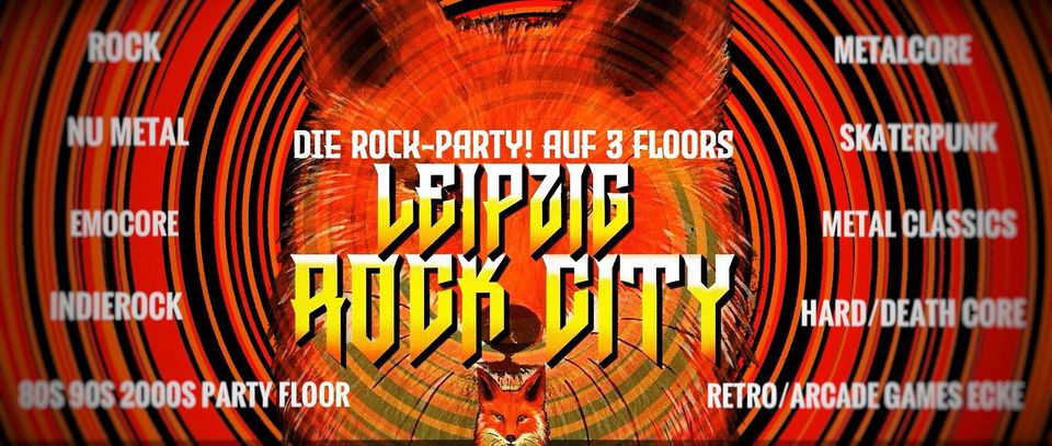 Leipzig Rock City // 3 Floors // Die Rockparty aus der Leipziger Szene