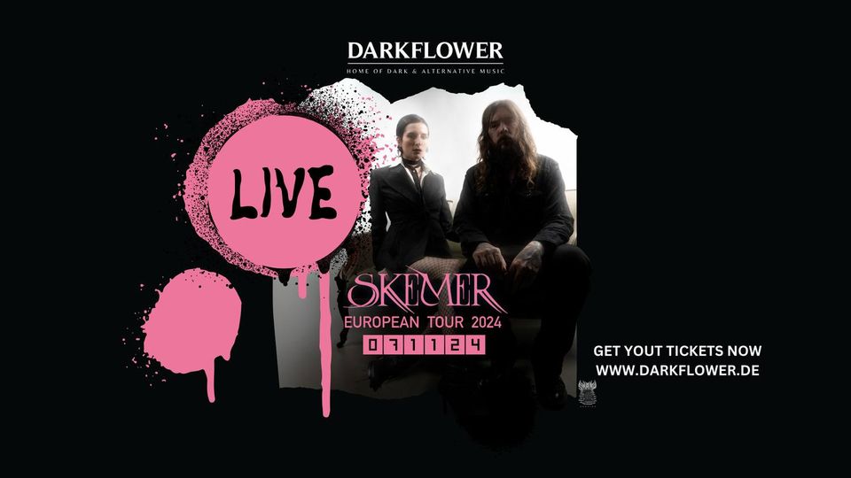 Skemer - Konzert - Europa Tour 2024  — Darkflower