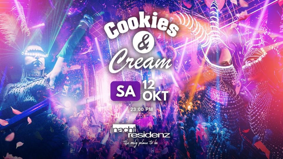 COOKIES & Cream "Die süßeste Party der Stadt"