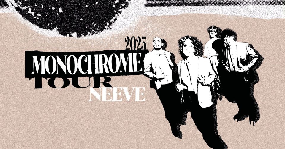 NEEVE - Monochrome Tour | Hamburg