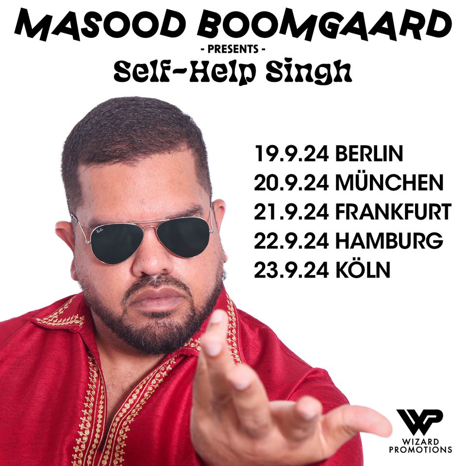 Masood Boomgaard - PRESENTS: SELF-HELP SINGH LIVE / Hamburg