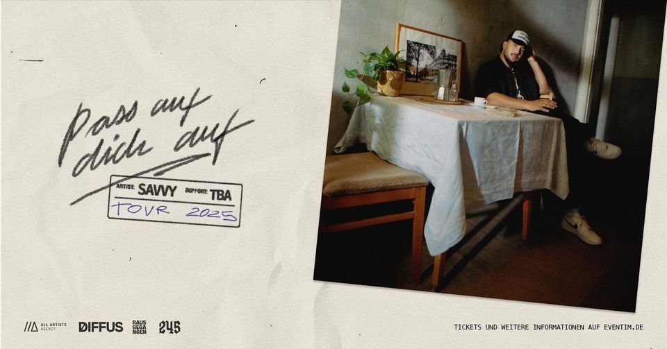 Savvy /// Pass auf dich auf Tour 2025 /// Hannover