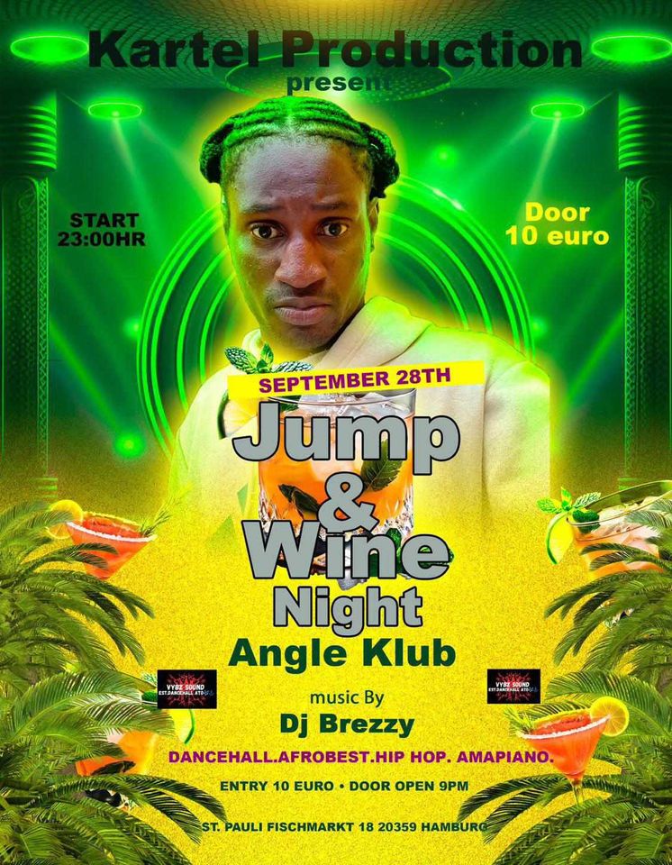 Jump & Wine Night | Dancehall  - Afrobeats - Hip Hop - Amiano | Angelklub - St Pauli