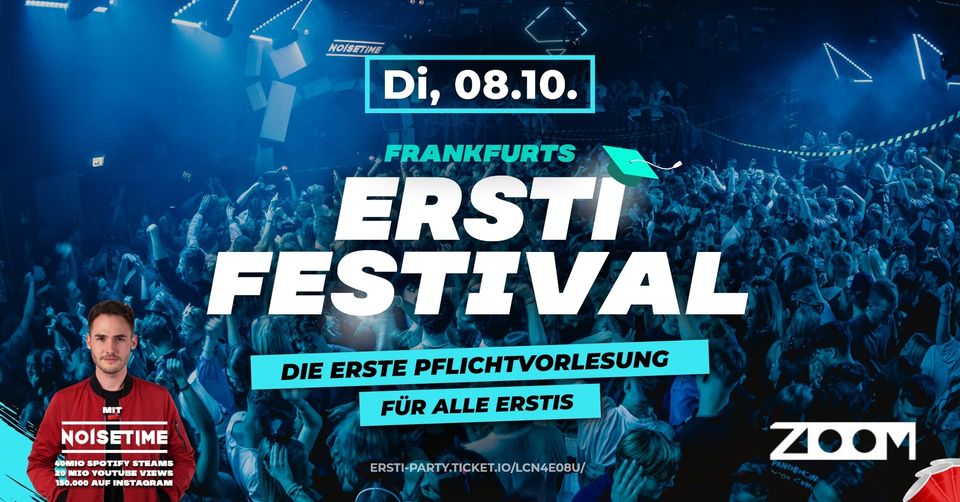 DAS GROSSE ERSTI-FESTIVAL | Frankfurt, ZOOM 