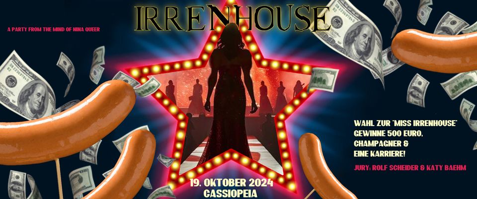 IRRENHOUSE - WAHL ZUR MISS "IRRENHOUSE 2025"