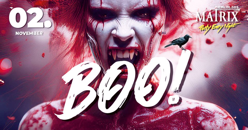BOO! HALLOWEEN PARTY l Matrix Club Berlin