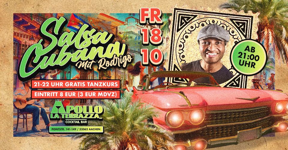 FR 18.10 • SALSA CUBANA ab 21 Uhr • Apollo Terrazza Aachen