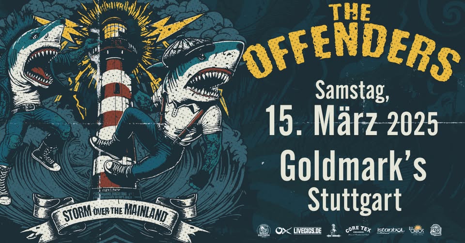 Live: THE OFFENDERS | Stuttgart – Goldmark's + Support: THE HIGGINS