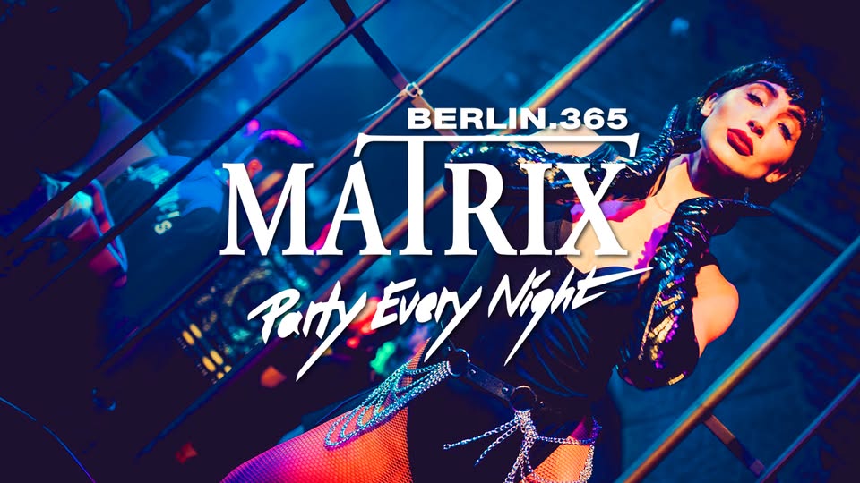 Matrix Club Berlin "Tuesday" 14.01.2025