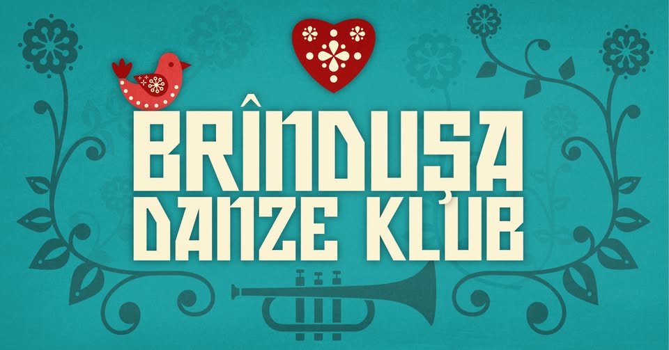 Brîndușa Danze Klub - Die Balkan-Party