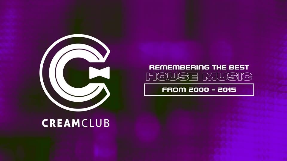Cream Club - Best of House Music 2000-2015