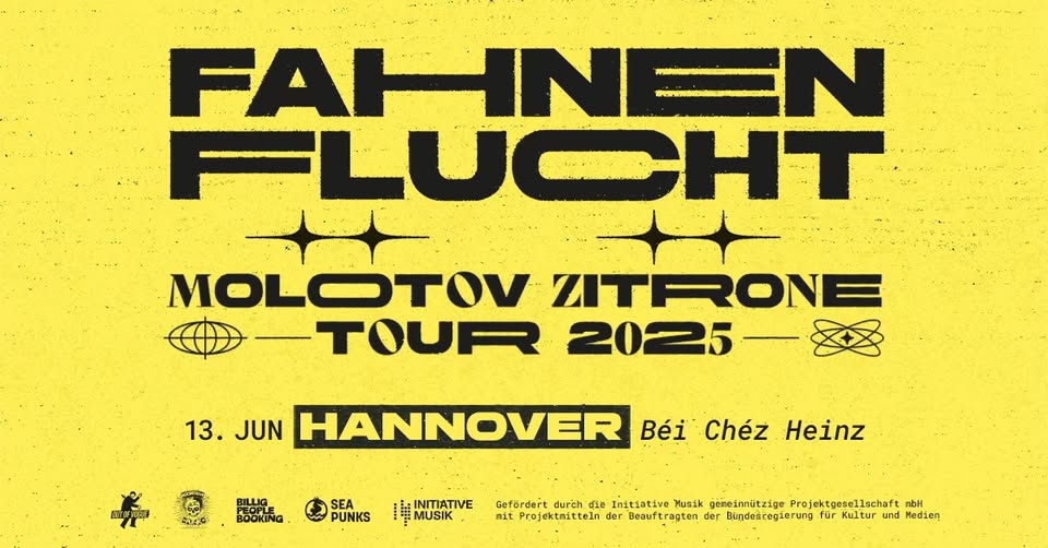 FAHNENFLUCHT – Molotov Zitrone Tour | Hannover