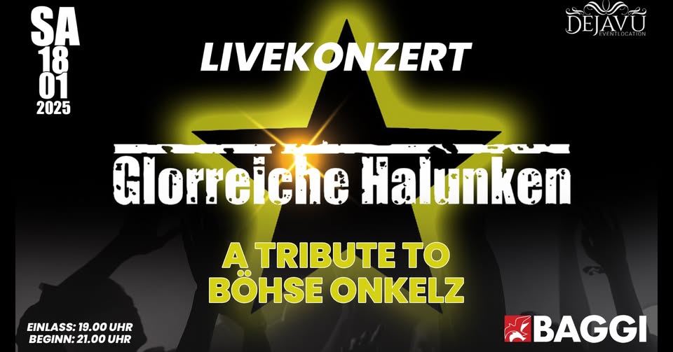 GLORREICHE HALUNKEN - LIVE KONZERT