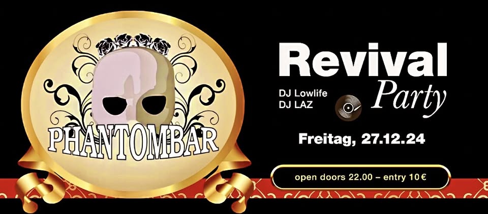 ⭐️PHANTOMBAR⭐️  REVIVAL  PARTY 