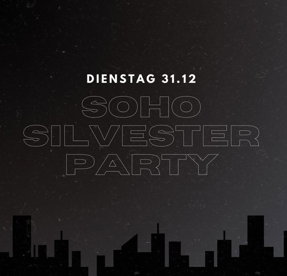 SOHO Silvesterparty