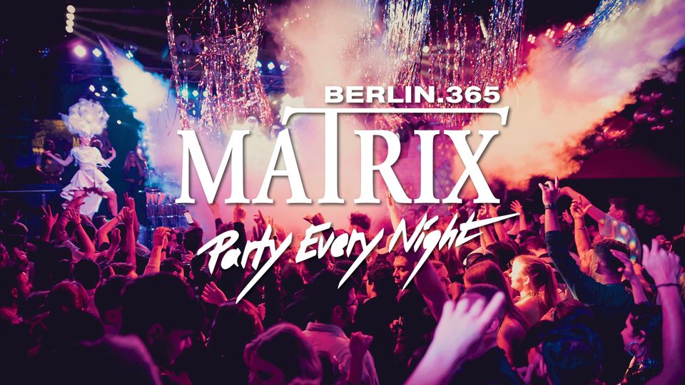 Matrix Club Berlin "Monday" 04.11.2024