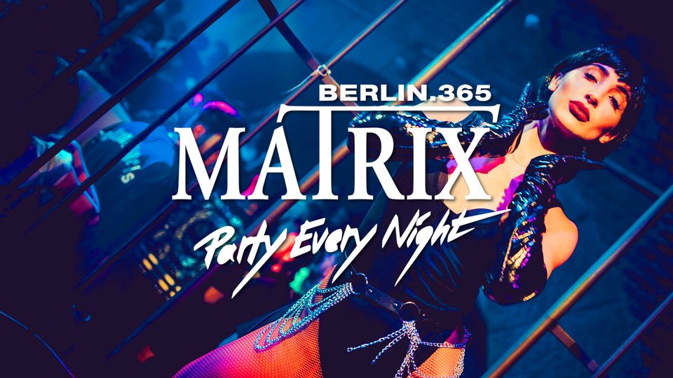 Matrix Club Berlin "Sunday" 22.09.2024