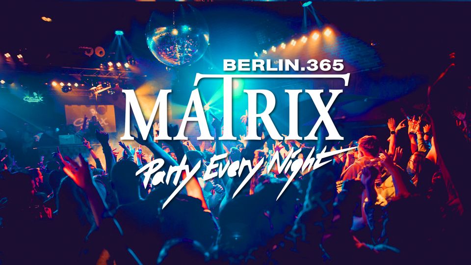 Matrix Club Berlin "Friday" 08.11.2024