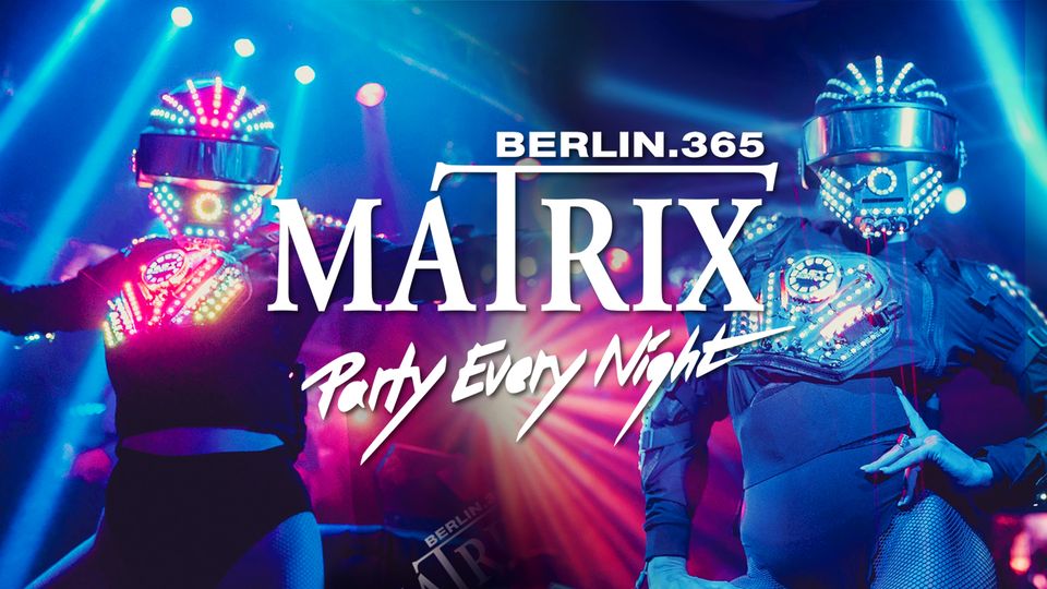 Matrix Club Berlin "Thursday" 14.11.2024