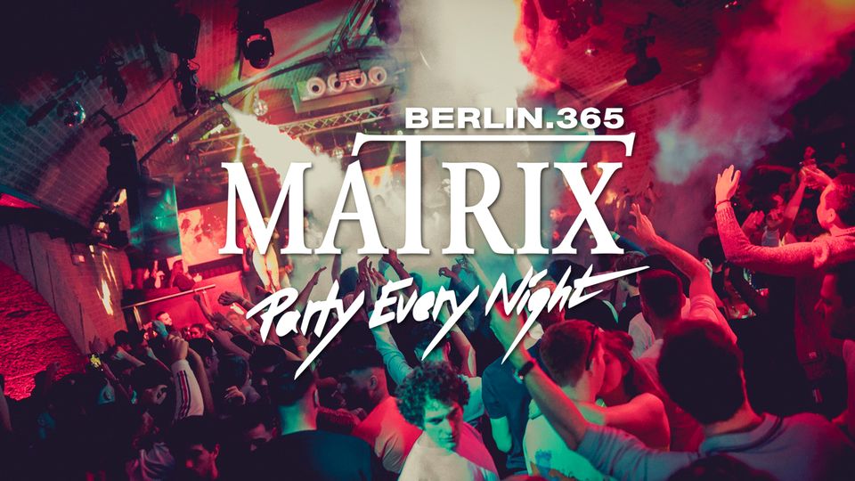 Matrix Club Berlin "Thursday" 17.10.2024