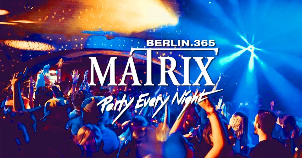 Matrix Club Berlin "Friday" 25.10.2024