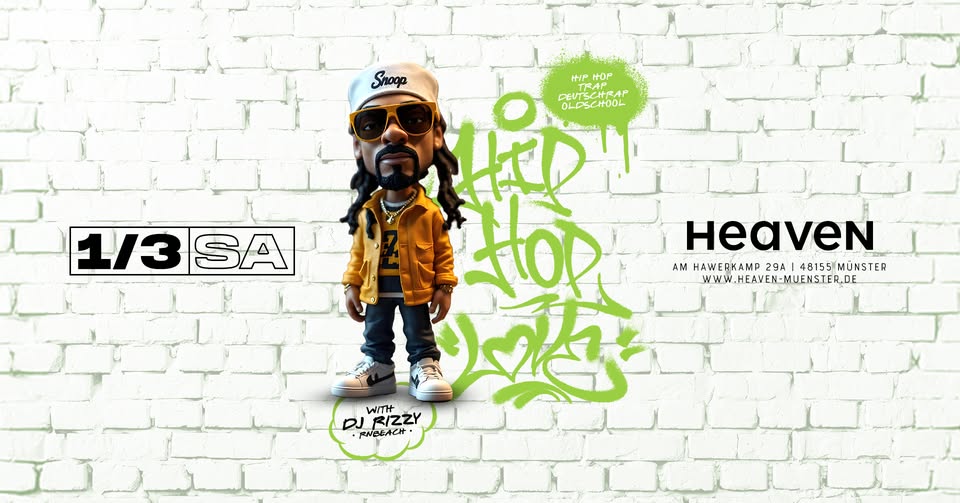 HIP HOP LOVE • Sa. 01.03 - Heaven, Münster 