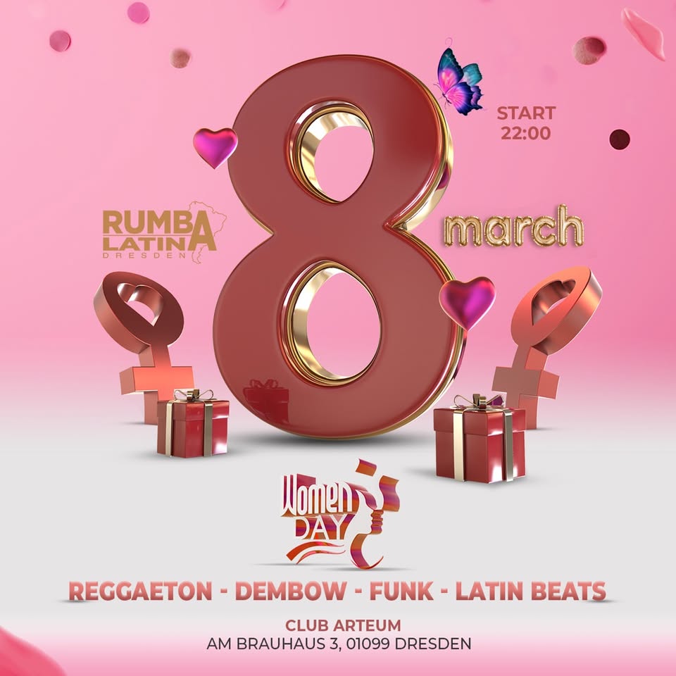 🌸 RUMBA LATINA – INTERNATIONAL WOMEN’S DAY 🌸 SA.08.03.25 // ARTEUM DRESDEN 