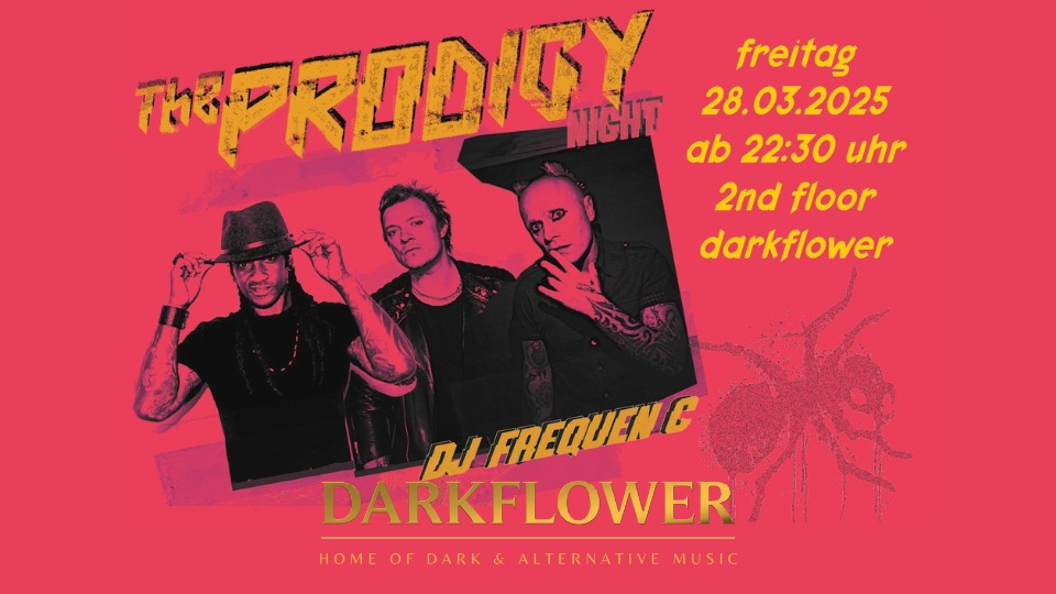 The Prodigy Night returns | 2nd Floor
