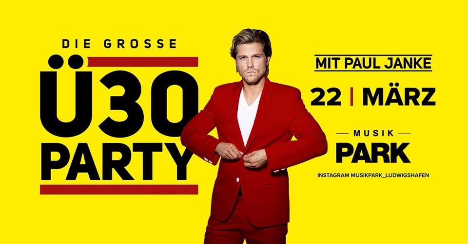 Ü30 Party mit Paul Janke