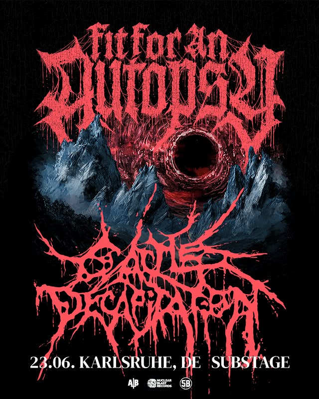 Fit For An Autopsy & Cattle Decapitation