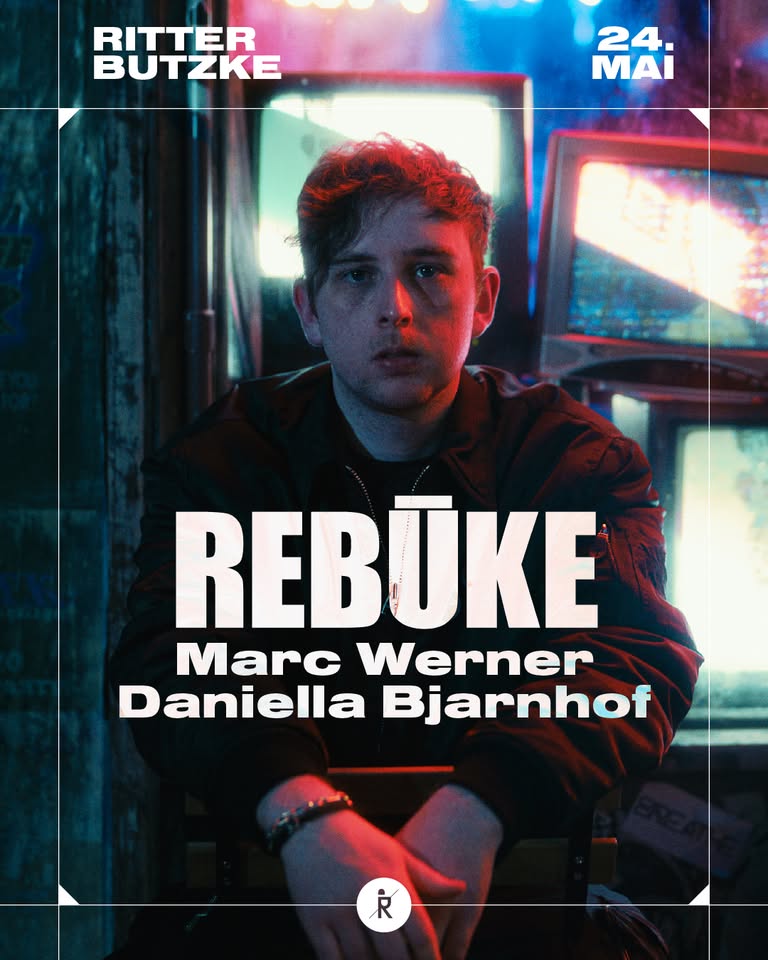 Rebūke @ Ritter Butzke