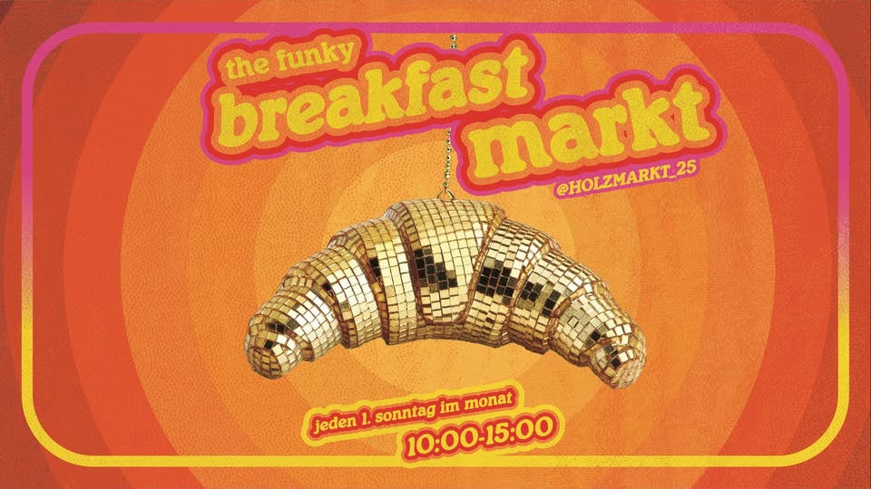 🪩 THE FUNKY BREAKFAST MARKT 🥐