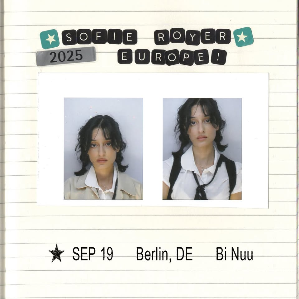 Sofie Royer - Bi Nuu, Berlin