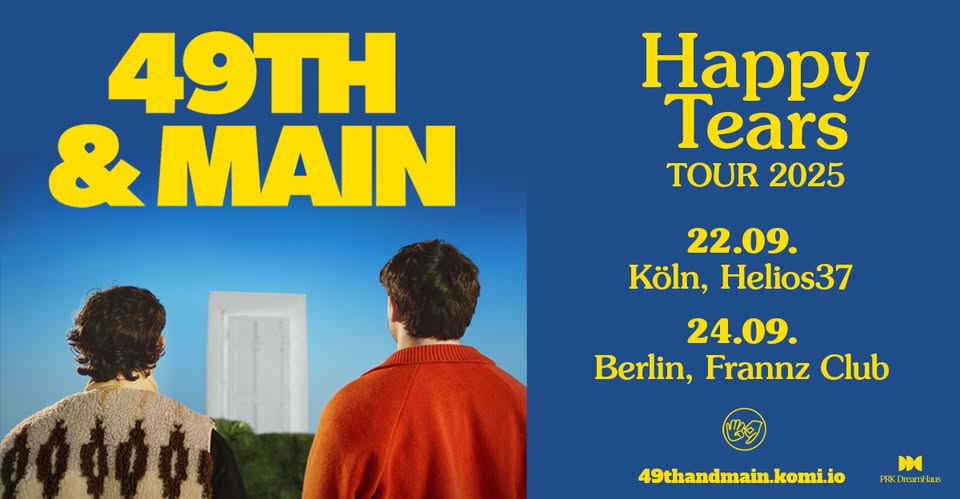 49th & Main - Happy Tears | Berlin
