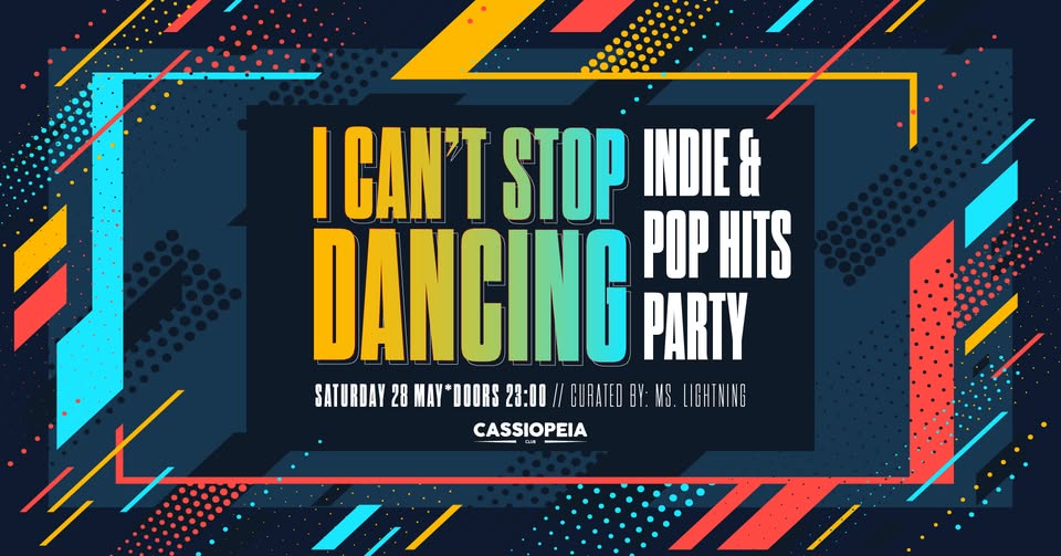 I Can't Stop Dancing! Party - Pop Hits & Indie Hitmix 