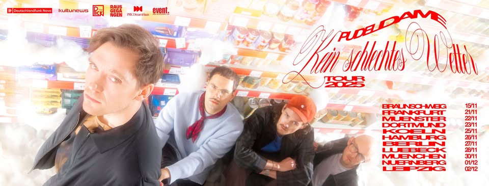 Pudeldame “Kein Schlechtes Wetter” Tour // 27.11.2025 // cassiopeia Berlin