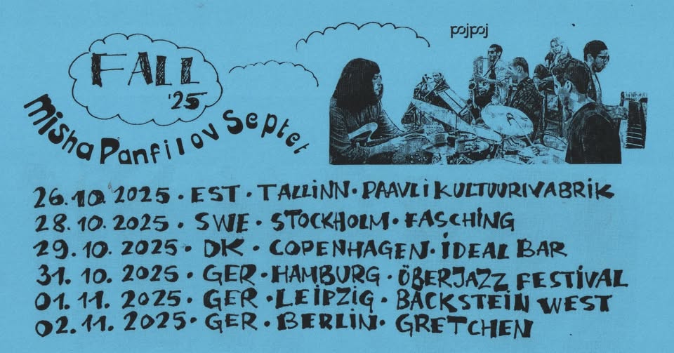 Misha Panfilov x "Fall ’25“ Tour | Gretchen, Berlin