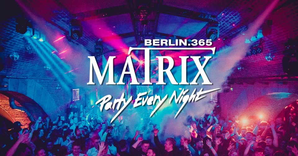 Matrix Club Berlin "Tuesday" 16.09.2025