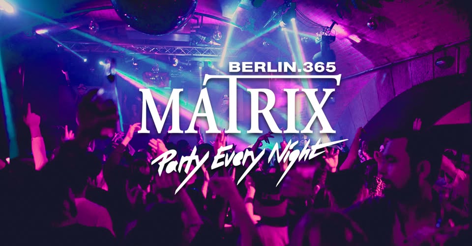 Matrix Club Berlin "Sunday" 25.05.2025