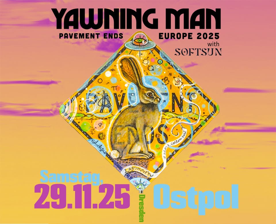 YAWNING MAN (USA) + SOFTSUN (USA)
