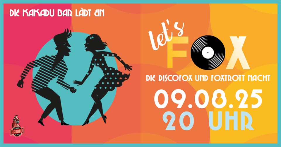 LET'S FOX - Die Discofox & Foxtrott Nacht