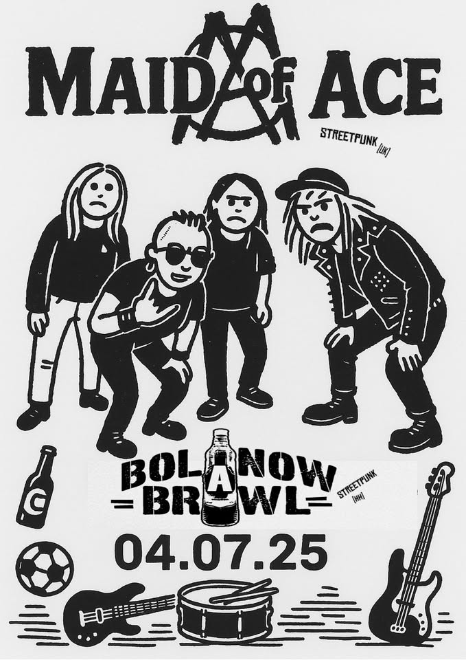 Maid of Ace + Bolanow Brawl // Hamburg - Hafenklang